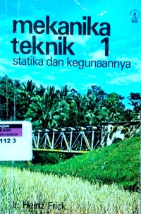 Image of Makanika teknik 1: statistika dan kegunaannya