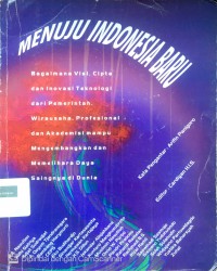 Image of Menuju Indonesia baru: diterbitkan dalam rangka menyambut Kongres Nasional ke XIV PII Jakarta, Desember 1999