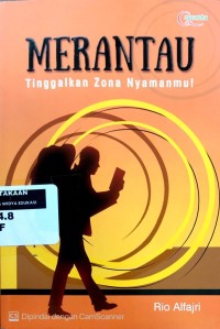 Image of Merantau: tinggalkan zona nyamanmu