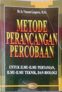 Image of Metode peranacangan percobaan: untuk ilmu-ilmu pertanian, ilmu-ilmu teknik, dan biologi