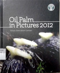 Image of Oil palm in pictures 2012
