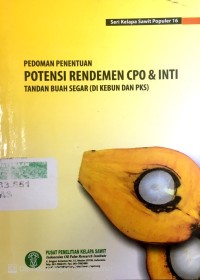 Image of Pedoman penentuan potensi rendemen cpo dan inti
