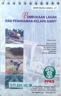 Image of Pembukaan lahan dan penanaman kelapa sawit