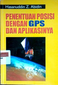 Image of Penentuan posisi dengan GPS dan aplikasinya