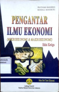Image of Pengantar ilmu ekonomi: mikroekonomi dan makroekonomi