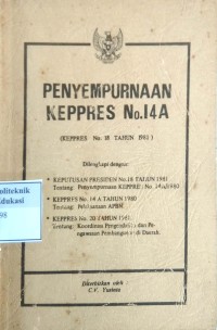 Image of Penyempurnaan keppres no. I 4 A: (keppres no. 18 tahun 1981)
