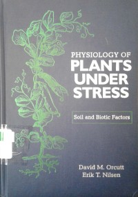 Image of Physiology of plants under stress: soil and biotic factors