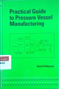 Image of Practical guide to pressure vessel manufacturing