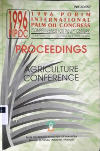 Image of Proceedings of the 1999 PORIM International Palm Oil Congress : agriculture conference