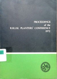 Image of Proceedings of the RRIM Planters' Conference 1972 Kuala Lumpur