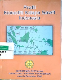 Image of Profil komoditi kelapa sawit Indonesia