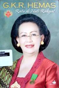Image of G.KR. Hemas: ratu di hati rakyat