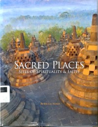 Image of Sacred place: sites of spirituality & faith