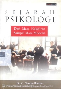 Image of Sejarah psikologi: dari masa kelahiran sampai masa modern