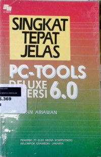 Image of Singkat Tepat Jelas PC-TOOLS Deluxu Versi 6.0