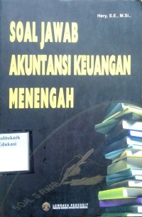 Image of Soal jawab akuntansi keuangan menengah