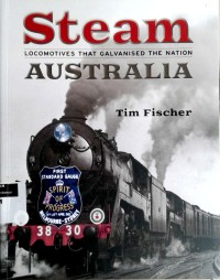 Image of Steam Australia: locomotives that galvanised the nation