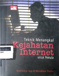 Image of Teknik menangkal kejahatan internet untuk pemula