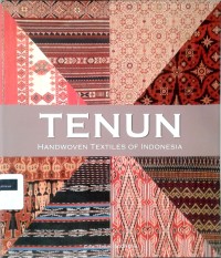 Image of Tenun: handwoven textiles of Indonesia