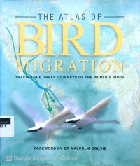 Image of The atlas of bird migration