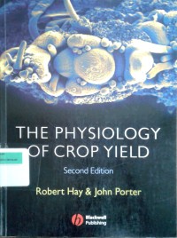 Image of The physiology of crop yield