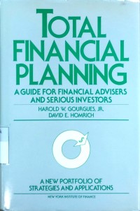 Image of Total Financial Planning: a guide for financial advisers and serious investors