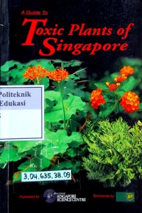 Image of A guide to toxic plants of singapore