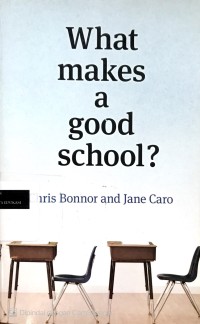 Image of What makes a good school?