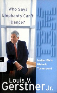 Image of Who says elephants can't dance: inside IBM's historic turnaround