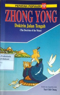 Image of Zhong yong = doktrik jalan tengah (zong yong - the doctrine of the mean)